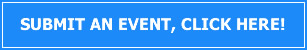 Submit An Event, Click Here